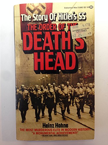 Stock image for The Order Of The Death's Head: The Story Of Hitler's SS for sale by HPB-Ruby