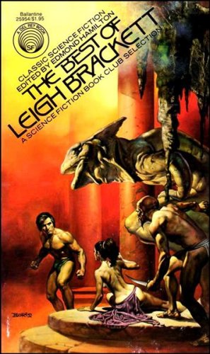 Imagen de archivo de Best of Leigh Brackett a la venta por ThriftBooks-Atlanta