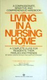 Stock image for Living in a Nursing Home for sale by Dan A. Domike