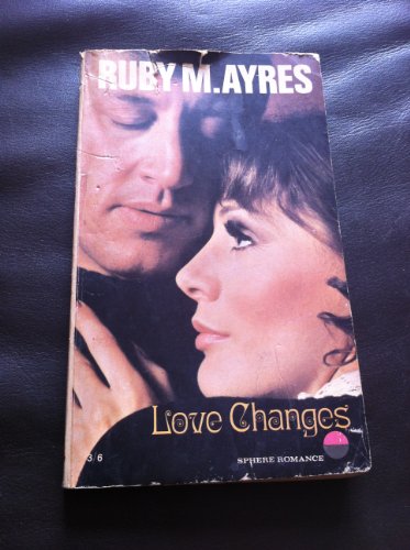 Imagen de archivo de Love Changes a la venta por Best and Fastest Books