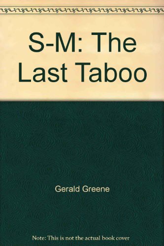 Imagen de archivo de S-M: THE LAST TABOO a la venta por medimops
