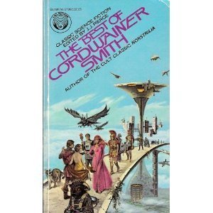 9780345272027: The Best of Cordwainer Smith