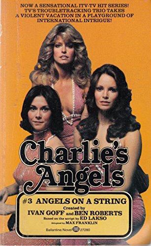 Beispielbild fr Charlie's Angels 3, Angels on a string zum Verkauf von WorldofBooks