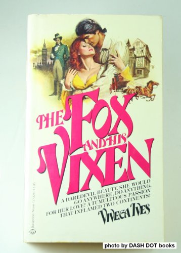 Beispielbild fr The Fox and His Vixen zum Verkauf von Wonder Book