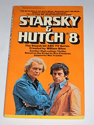Stock image for Starsky & Hutch #8 for sale by Dorothy Meyer - Bookseller