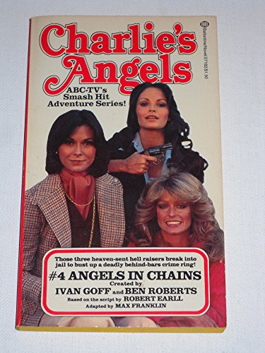 Stock image for Charlie's Angels 4: Angels in Chains for sale by WorldofBooks