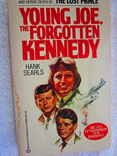 9780345273956: The Lost Prince : Young Joe, the Forgotten Kennedy