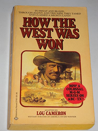 Beispielbild fr How the West Was Won zum Verkauf von Wonder Book