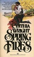 Spring Fires (9780345275141) by Wright, Cynthia