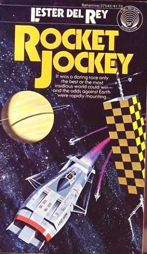 Rocket Jockey (9780345275424) by Lester Del Rey