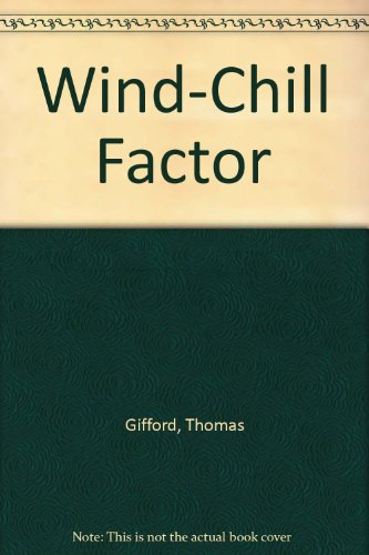 9780345275752: WIND-CHILL FACTOR