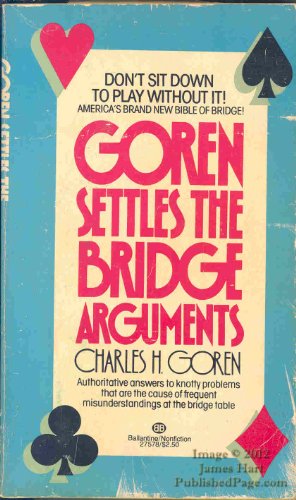 9780345275783: Title: Goren Settles the Bridge Arguments