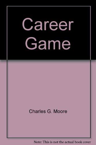 9780345276186: The Career Game