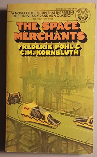 Imagen de archivo de The Space Merchants a la venta por Half Price Books Inc.