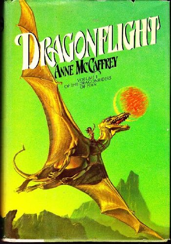 Stock image for Dragonflight (The Dragonriders of Pern, Vol. 1) for sale by Copperfield's Used and Rare Books