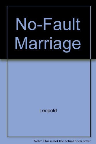 Stock image for No-Fault Marriage for sale by ThriftBooks-Atlanta