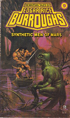 Beispielbild fr Synthetic Men of Mars (Martian Tales, No. 9) zum Verkauf von Half Price Books Inc.