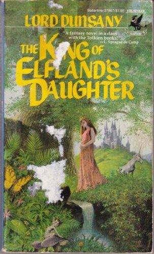 9780345278678: The King of Elfland's Daughter