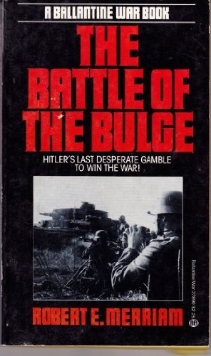Beispielbild fr The Battle of the Bulge zum Verkauf von Better World Books