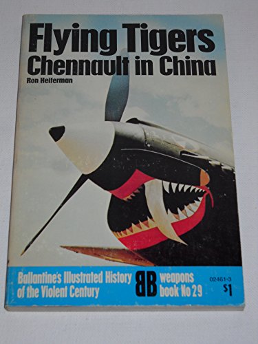 Flying Tigers: Chennault in China