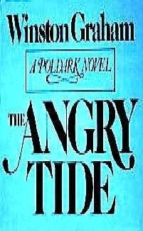 9780345280466: The Angry Tide: A Novel of Cornwall, 1789-1799 (Poldark 7)