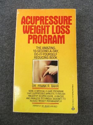 Beispielbild fr Acupressure Weight Loss Program zum Verkauf von R Bookmark