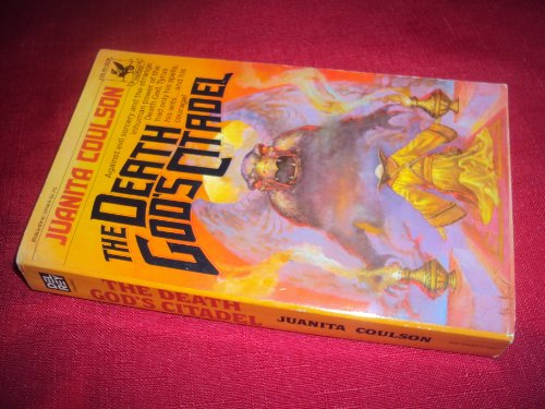 The Death God's Citadel (9780345280893) by Juanita Coulson