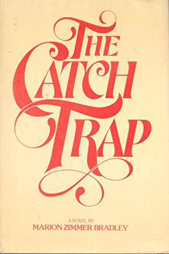 The Catch Trap