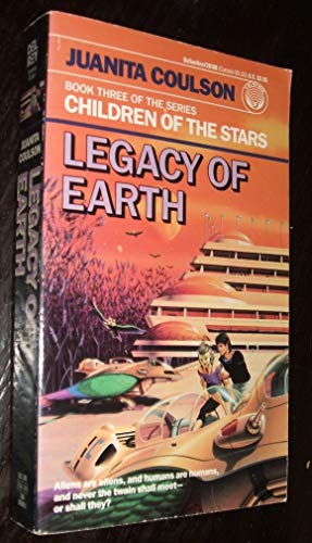 Stock image for Legacy of Earth: (#3) (Children of the Stars) for sale by Half Price Books Inc.