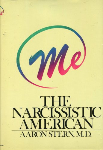 Imagen de archivo de Me: The Narcissistic American a la venta por ThriftBooks-Dallas