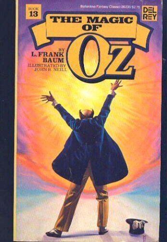 Beispielbild fr The Magic of Oz (#13) zum Verkauf von Mountain Books