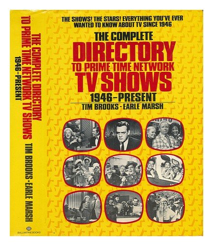 9780345282484: The Complete Dictionary of Prime Time Network Television 1946 to Present