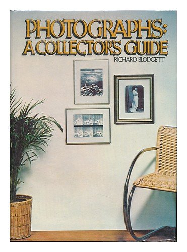 Imagen de archivo de Photographs : A Collector's Guide a la venta por Better World Books: West