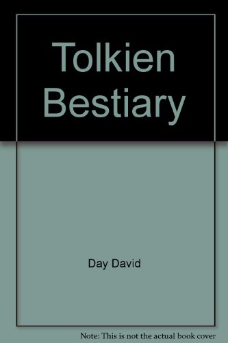 Tolkien Bestiary (9780345282828) by Day, David