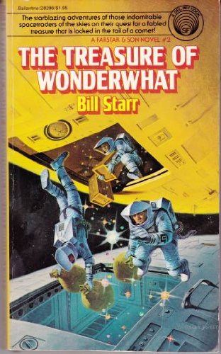 Stock image for The Treasure of Wonderwhat. Farstar & Son #2 for sale by Acme Books