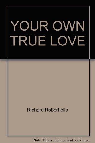 Stock image for Your Own True Love for sale by GF Books, Inc.