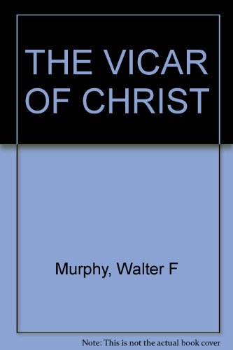 9780345283719: THE VICAR OF CHRIST