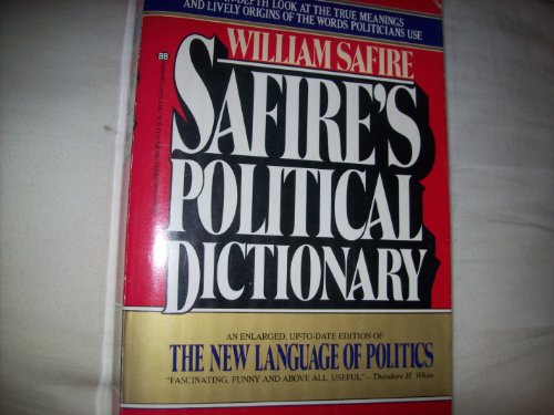 Stock image for Safire's Political Dictionary for sale by Library House Internet Sales