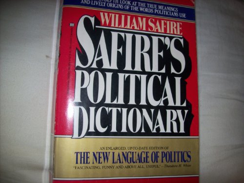 Stock image for Safire's Political Dictionary for sale by Better World Books