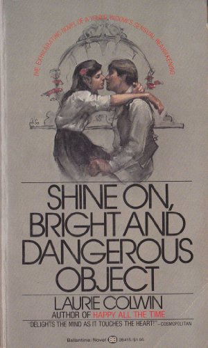 9780345284150: Shine on Bright and Dangerous Object