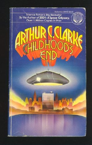 CHILDHOOD'S END - Clarke, Arthur C.