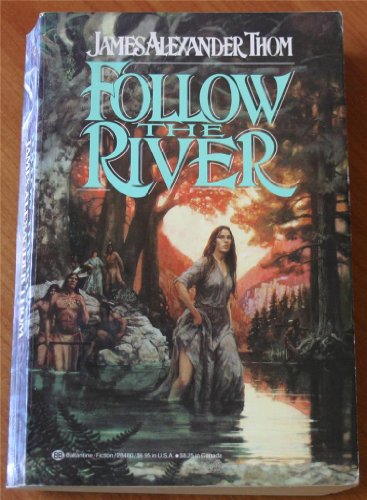 Beispielbild fr Follow the River zum Verkauf von Better World Books