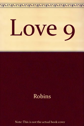 Love, Vol. 9 (9780345285232) by Denise Robins