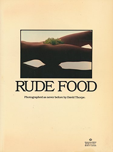 Beispielbild fr Rude Food zum Verkauf von Better World Books: West