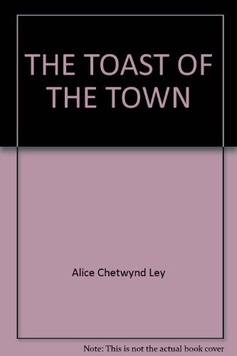 9780345285782: THE TOAST OF THE TOWN