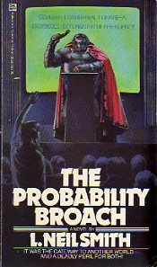 The Probability Broach (9780345285935) by Smith, L. Neil