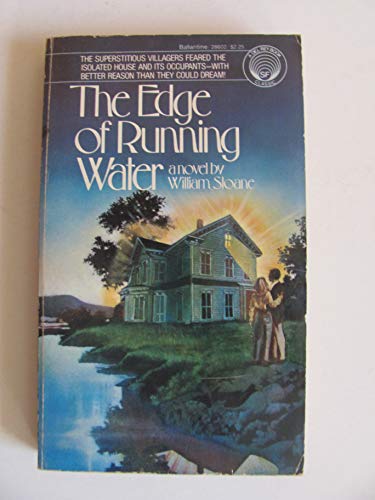Edge of Running Water (9780345286024) by Sloane, William