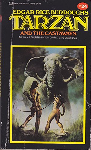 Tarzan and the Castaways (Tarzan, Book 24) (9780345286154) by Burroughs, Edgar Rice