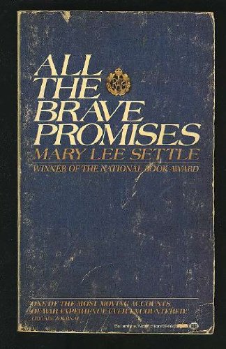 9780345286604: All the Brave Promises