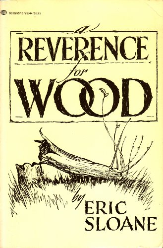 Stock image for A Reverence For Wood for sale by ThriftBooks-Atlanta